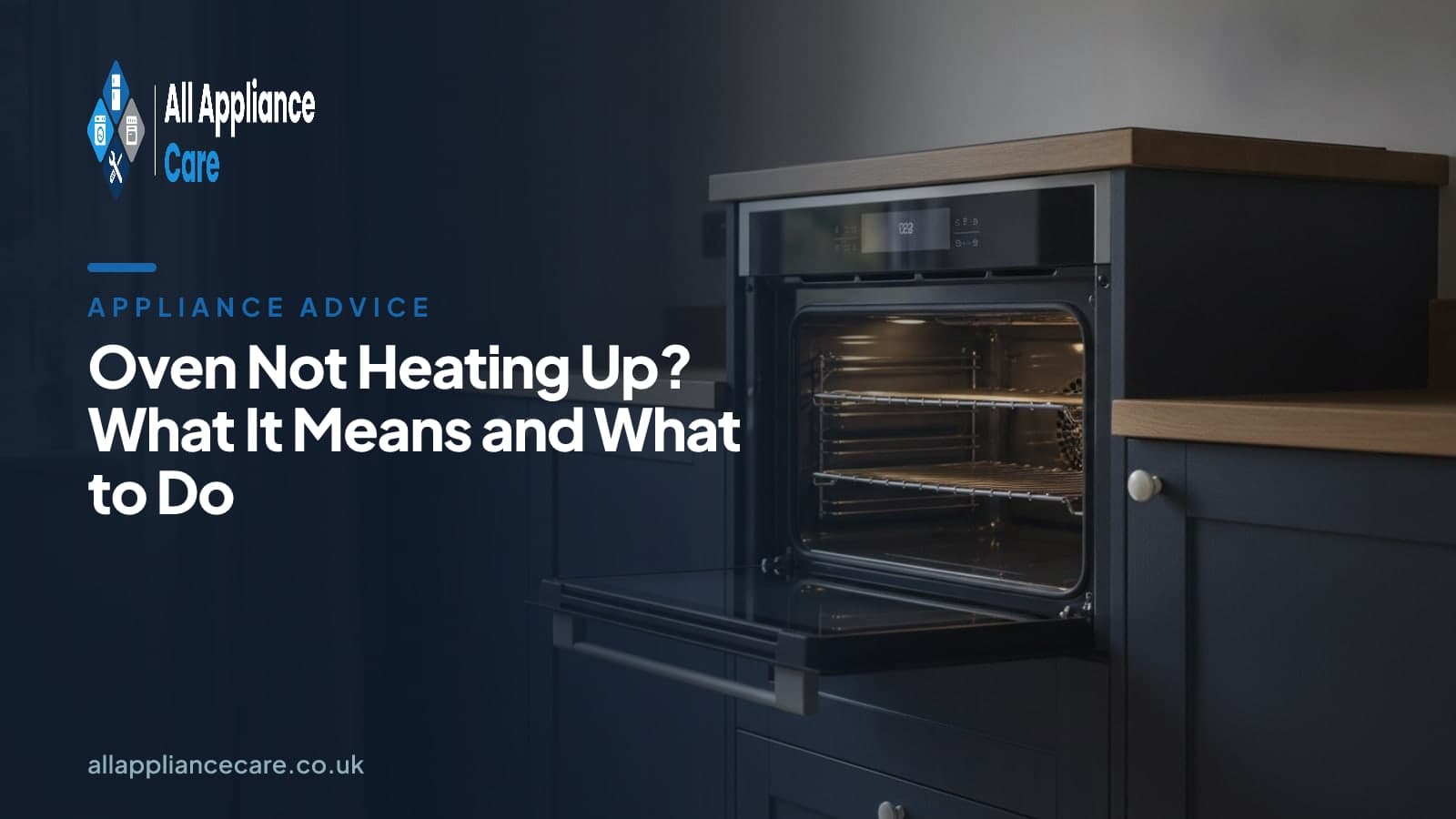Oven Not Heating Up? What It Means and What to Do - All Appliance Care