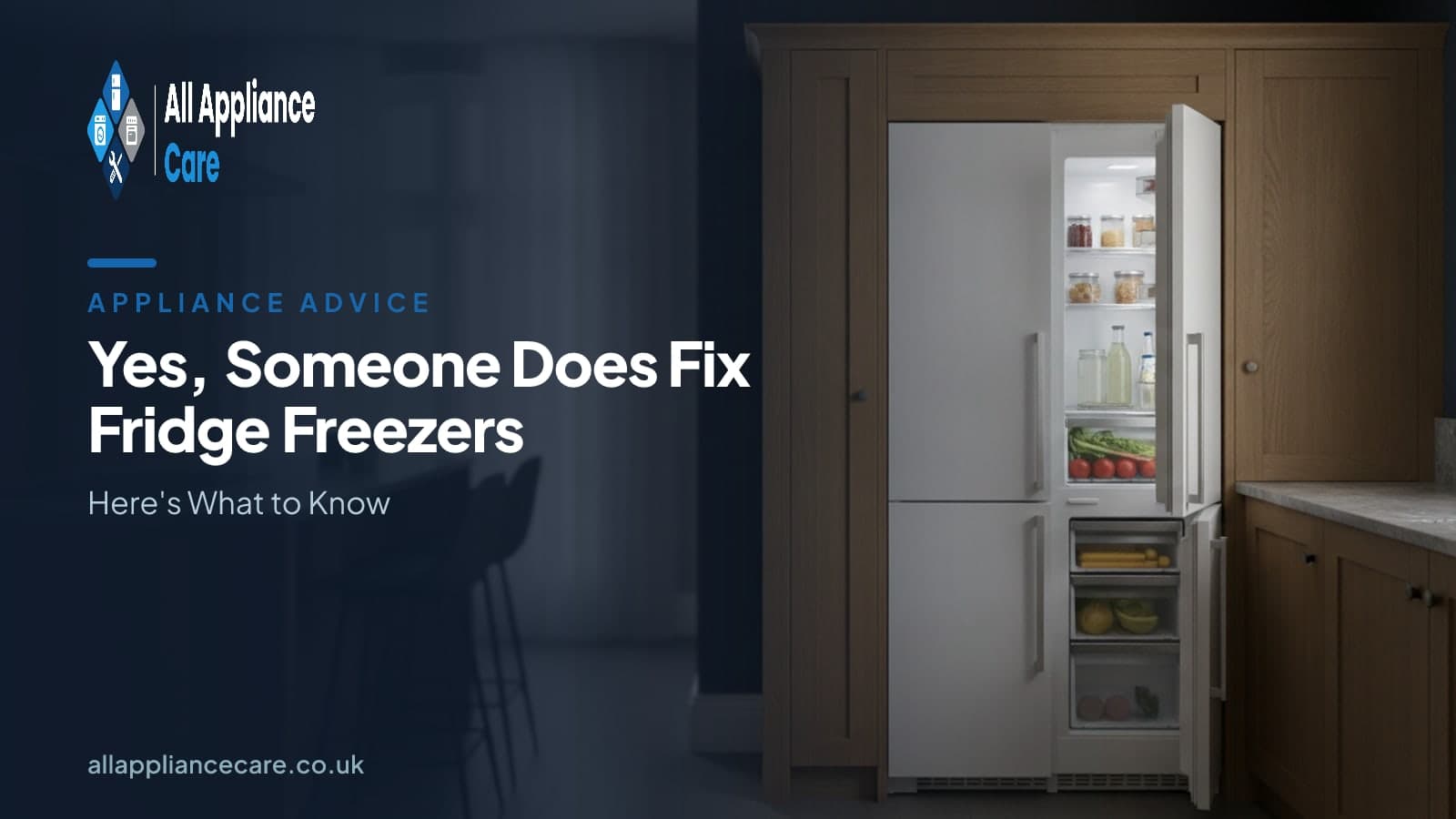 Yes, Someone Does Fix Fridge Freezers - Here's What to Know - All Appliance Care